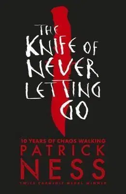 V cudzom jazyku The Knife of Never Letting Go - Patrick Ness