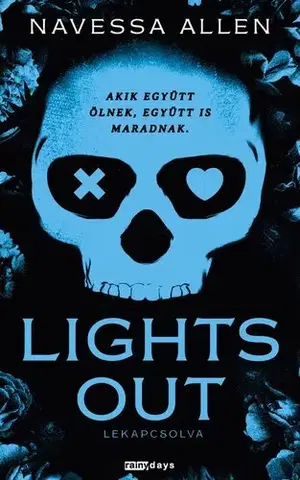 Romantická beletria Lights Out - Lekapcsolva - Navessa Allen