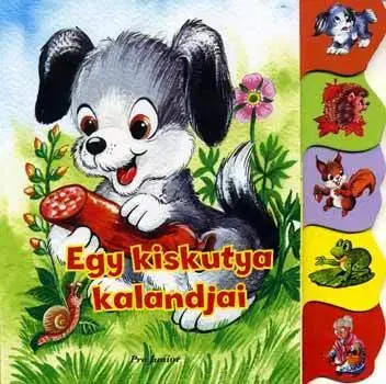 Leporelá, krabičky, puzzle knihy Egy kiskutya kalandjai