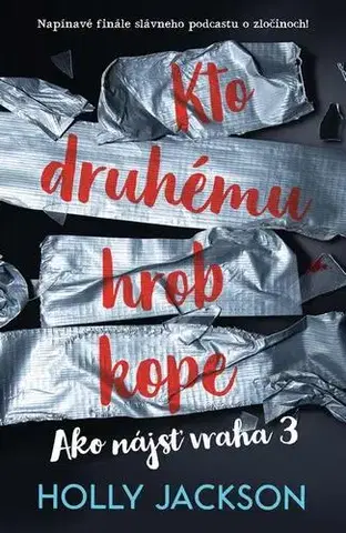 Young adults Kto druhému hrob kope - Holly Jackson