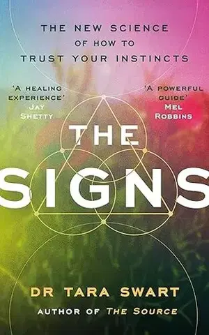 Psychológia, etika The Signs - Tara Swart