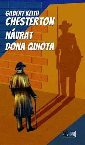 Historické romány Návrat dona Quiota - Gilbert Keith Chesterton