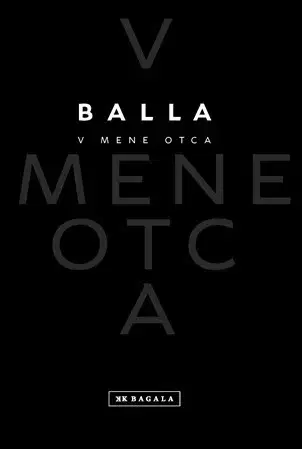 Slovenská beletria V mene otca 3. vydanie - Vladimír Balla