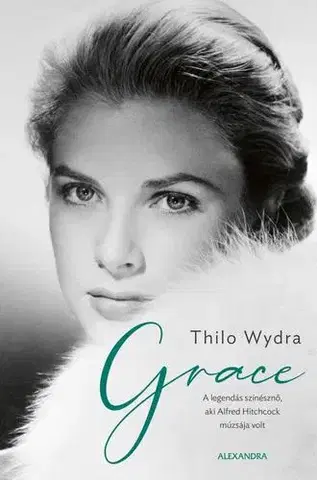 Umenie Grace - Thilo Wydra