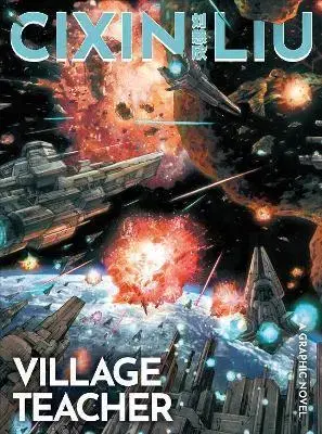 Komiksy Village Teacher - Liu Cixin,Zhang Xiaoyu
