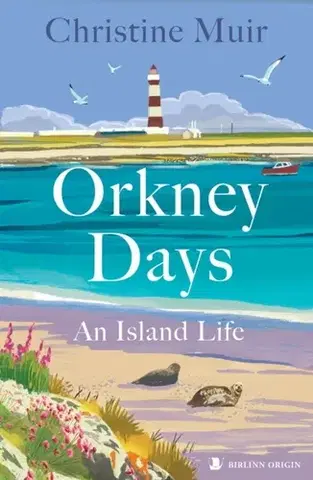 Cestopisy Orkney Days - Christine Muir