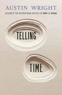 Cudzojazyčná literatúra Telling Time - Austin Wright