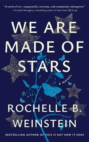Beletria We Are Made of Stars - Rochelle B. Weinstein