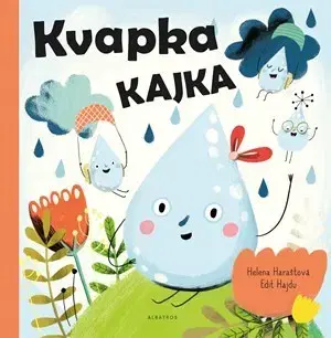 Leporelá, krabičky, puzzle knihy Kvapka Kajka - Helena Haraštová,Edit Hajdu