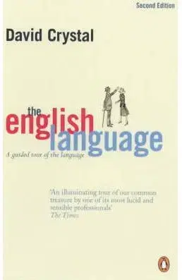 Literárna veda, jazykoveda The English Language: A Guided Tour Of The Language - David Crystal