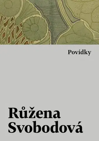 Pre deti a mládež - ostatné Povídky - Růžena Svobodová