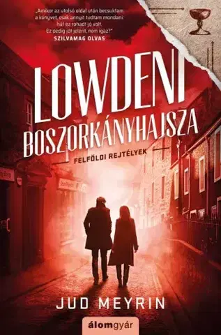 Detektívky, trilery, horory Lowdeni boszorkányhajsza - Jud Meyrin