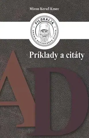 Kresťanstvo Príklady a citáty - Miron Keruľ-Kmec