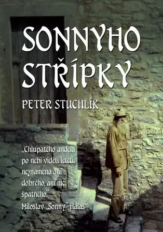 Biografie - ostatné Sonnyho střípky - Peter Stuchlík