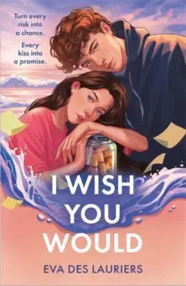 Young adults I Wish You Would - Eva Des Lauriers