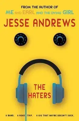 V cudzom jazyku The Haters - Jesse Andrews