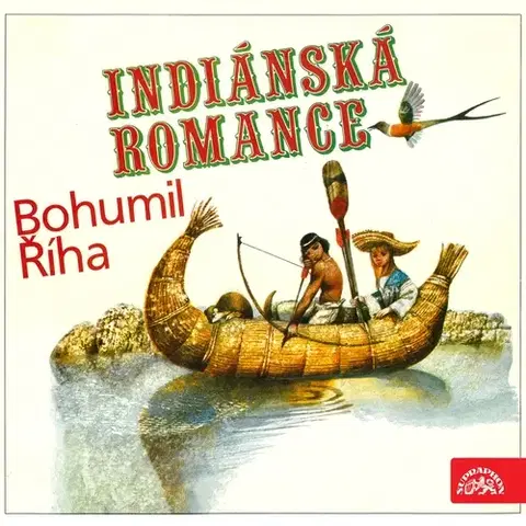 Pre deti a mládež SUPRAPHON a.s. Indiánská romance