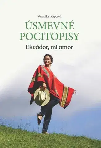 Cestopisy Úsmevné pocitopisy - Veronika Kapcová