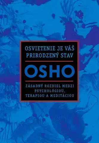 Duchovný rozvoj Osvietenie je váš prirodzený stav - OSHO
