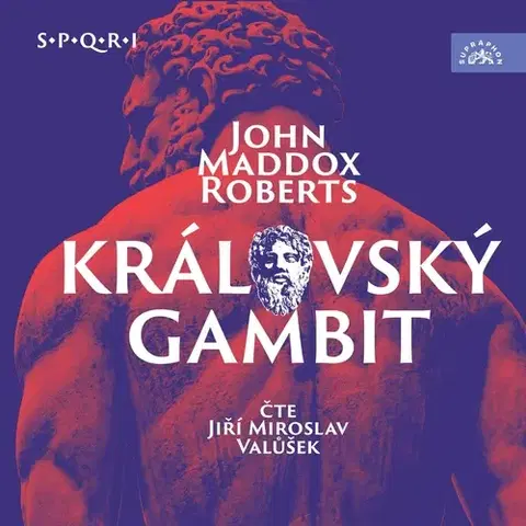 Detektívky, trilery, horory SUPRAPHON a.s. Královský gambit (SPQR I)