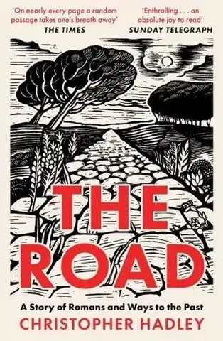 Svetové dejiny, dejiny štátov The Road - Christopher Hadley