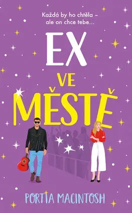 Romantická beletria Ex ve městě - Portia MacIntosh,Barbara Hajná