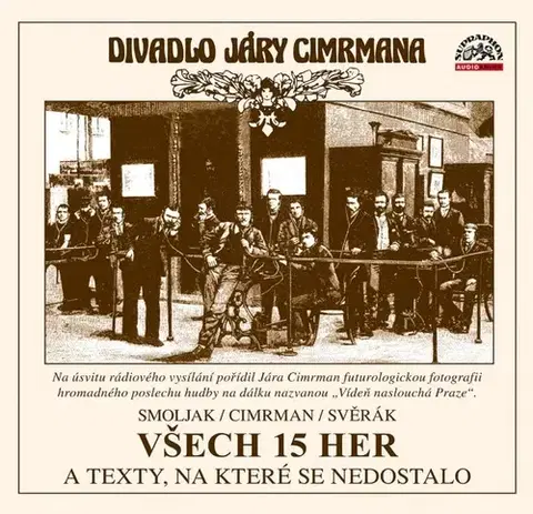 Divadlo - teória, história,... Supraphon Všech 15 her a texty, na které se nedostalo - Audiokniha CD