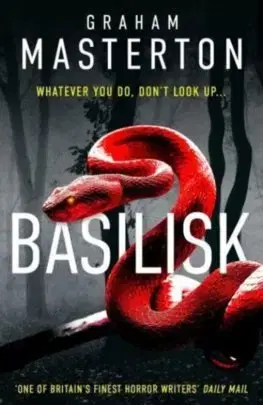 Detektívky, trilery, horory Basilisk - Graham Masterton