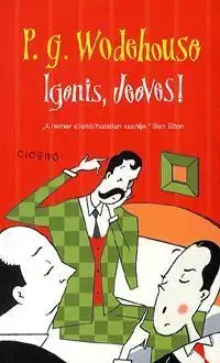 Beletria - ostatné Igenis, Jeeves! - Pelham Grenville Wodehouse