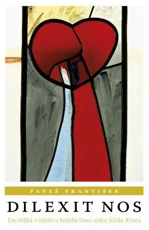 Kresťanstvo Dilexit nos - Pápež František