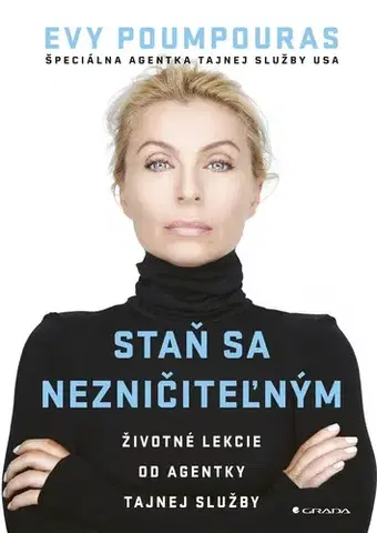 Rozvoj osobnosti Staň sa nezničiteľným - Evy Poumpouras,Veronika Litviková