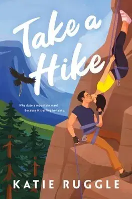 Romantická beletria Take a Hike - Katie Ruggle