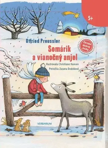 Rozprávky Somárik a vianočný anjel - Preussler Otfried,Christiane Hansen,Zuzana Dodoková
