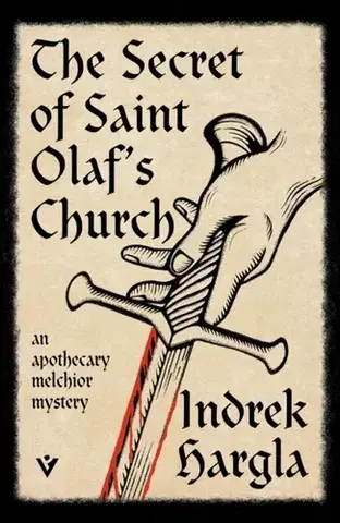 Detektívky, trilery, horory The Secret of Saint Olaf’s Church - Indrek Hargla