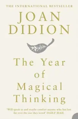 Cudzojazyčná literatúra The Year of Magical Thinking - Joan Didionová