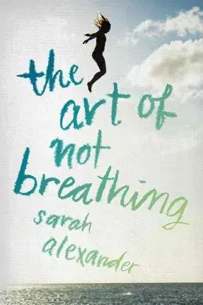 Cudzojazyčná literatúra The Art of Not Breathing - Sarah