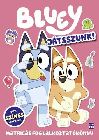 Pre deti a mládež - ostatné Bluey - Játsszunk együtt!