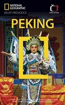 Sprievodcovia, mapy - ostatné Peking - Emily A. Grosvenor,Paul Mooney,Eva Pourová