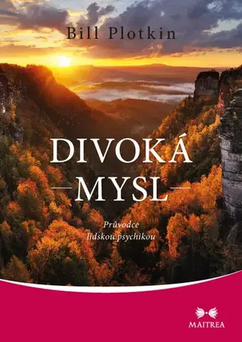 Ezoterika - ostatné Divoká mysl - Bill Plotkin