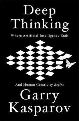 Všeobecne o športe Deep Thinking - Garry Kasparov
