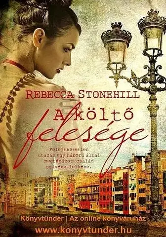Historické romány A költő felesége - Rebecca Stonehill
