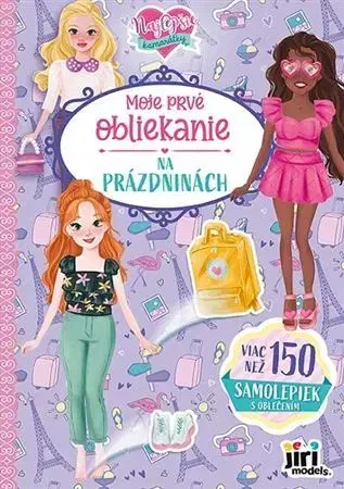 Nalepovačky, vystrihovačky, skladačky Moje prvé obliekanie - Na prázdninách