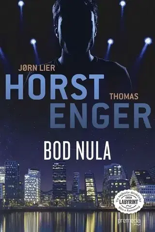 Detektívky, trilery, horory Bod nula - Jorn Lier Horst,Thomas Enger