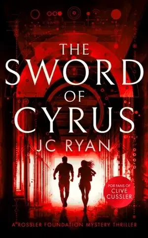 Sci-fi a fantasy The Sword of Cyrus - J.C. Ryan