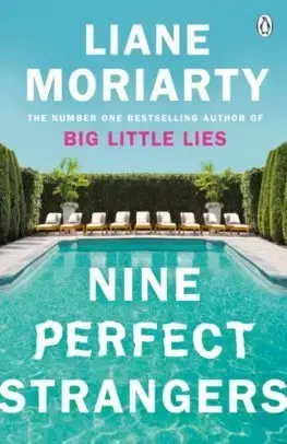 Cudzojazyčná literatúra Nine Perfect Strangers - Liane Moriarty
