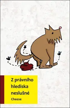 Humor a satira Z právního hlediska neslušné - Cheese