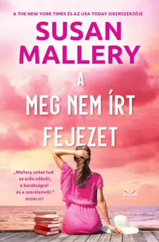 Romantická beletria A meg nem írt fejezet - Susan Malleryová