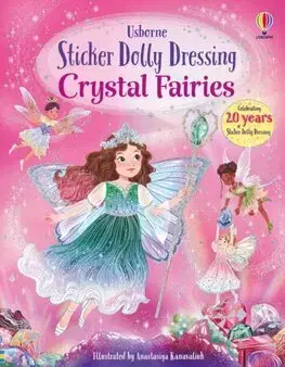 Nalepovačky, vystrihovačky, skladačky Sticker Dolly Dressing Crystal Fairies - Fiona Watt,Anastasiya Kanavaliuk