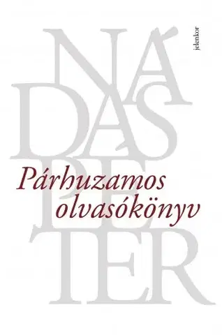 Literárna veda, jazykoveda Párhuzamos olvasókönyv - Péter Nádas