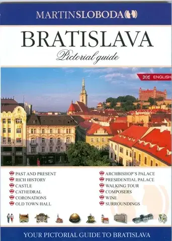 Slovensko a Česká republika Bratislava - obrázkový sprievodca anglicky - Martin Sloboda